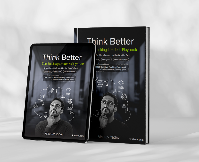 Think Better &mdash; The Thinking Leader&rsquo;s Playbook